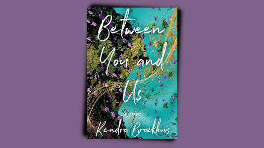 Book-Review-by-Pat-Allchorne-Between-You-and-Us-by-Kendra-Broekhuis DWC Magazine
