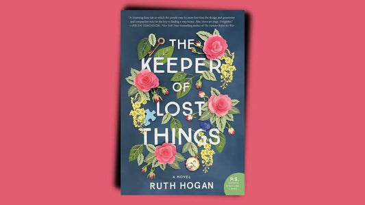 Book Review by Pat Allchorne: The Keeper of Lost Things by Ruth Hogan - DWC Magazine
