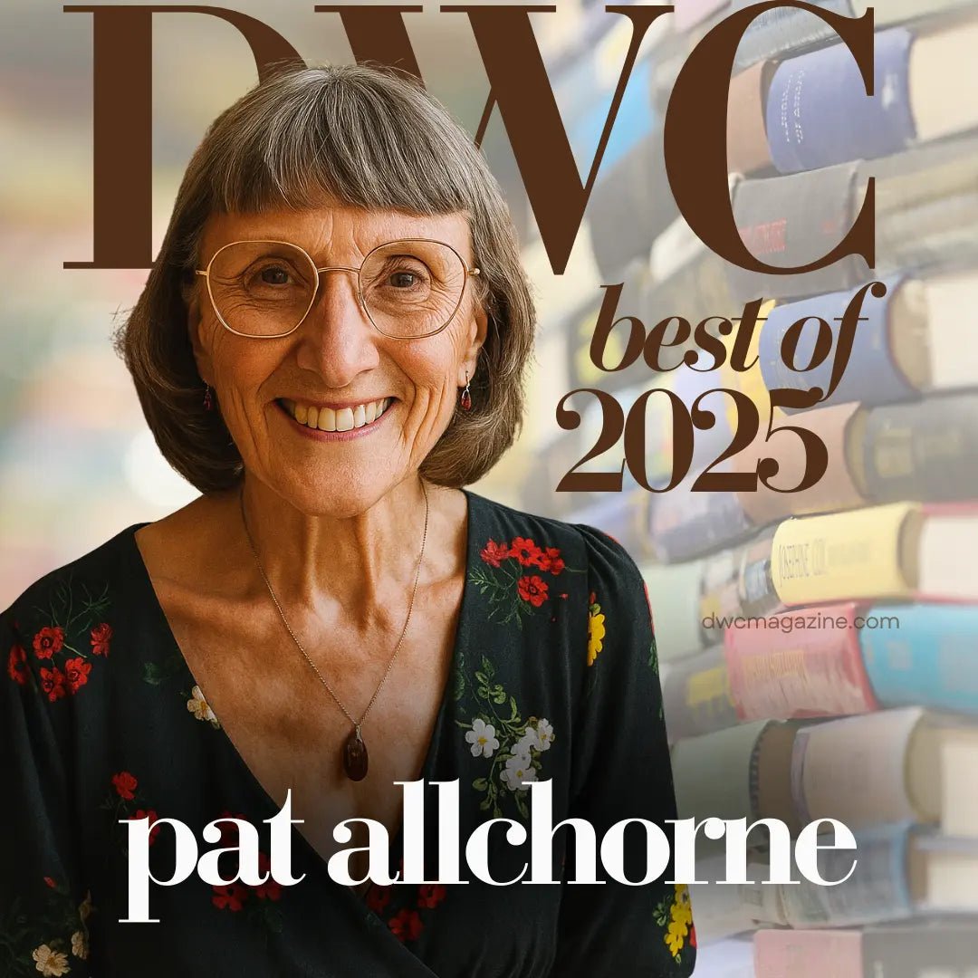 2025 Digest Print Edition - DWC Magazine