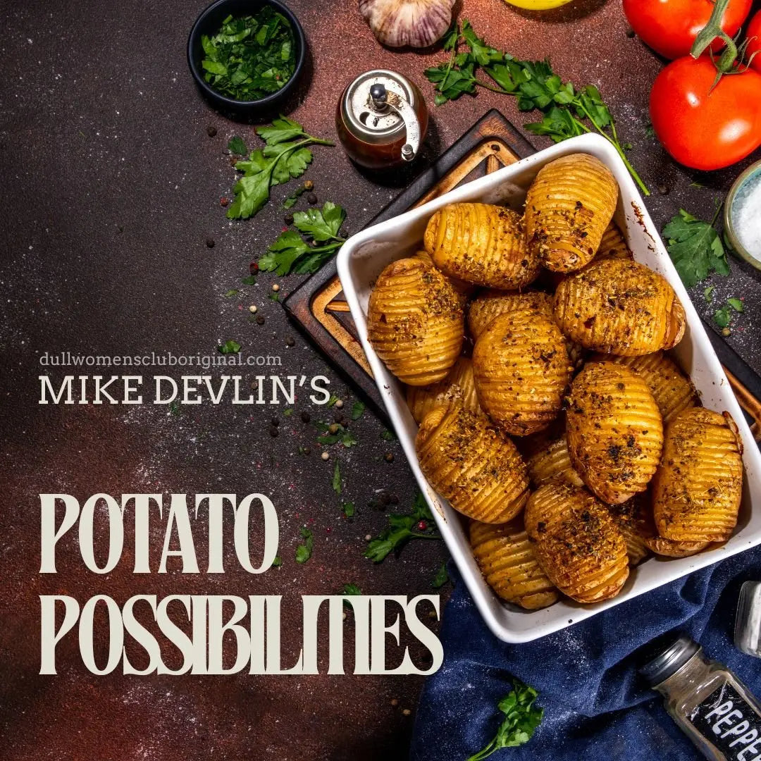 eBook: Mike Devlin's Potato Possibilities - DWC: Strong Women, Strong Voices
