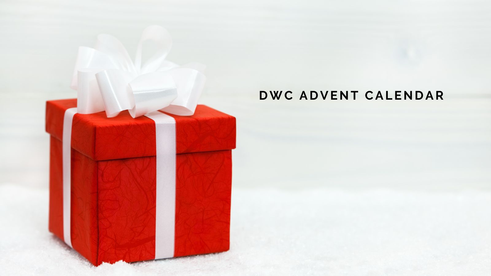 Introducing the DWC Advent Calendar: 288 Gifts, Zero Self-Control