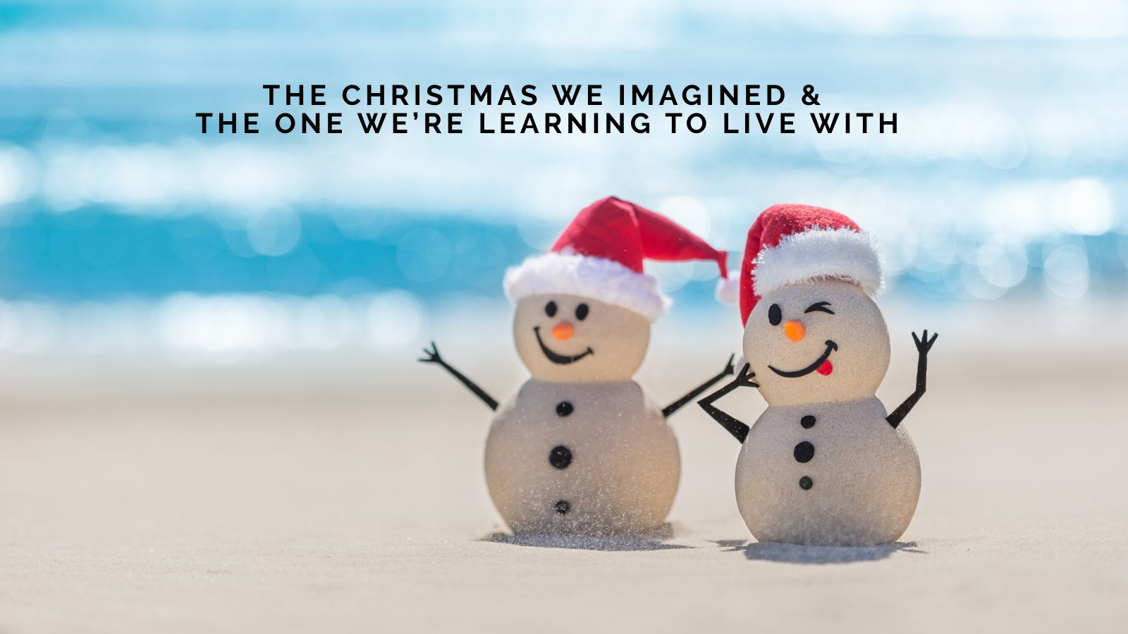 Michelle Wollaston On The Christmas We Imagined and the One We’re Learning to Live With