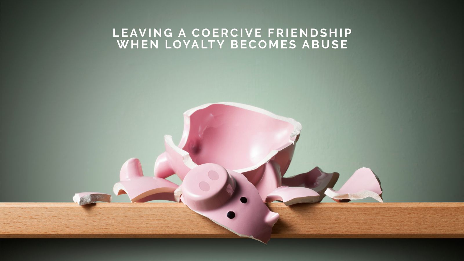 Dr. Sam Ballington On Leaving a Coercive Friendship: When Loyalty Becomes Abuse