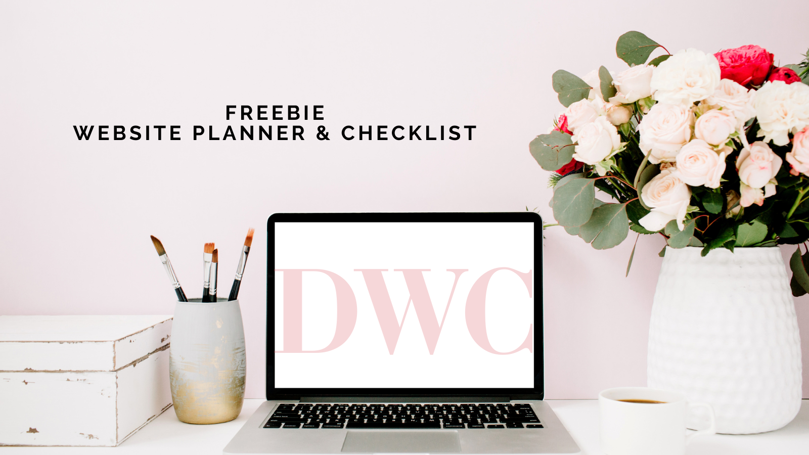 DWC Freebie: Website Planner & Checklist