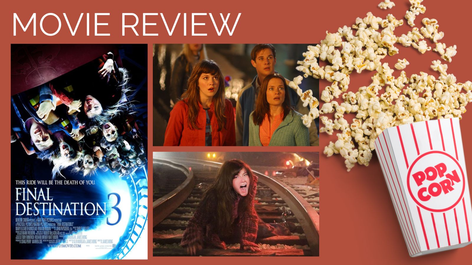 Movie Review: Final Destination 3, The Rollercoaster Ride That Outdid Final Destination 1 & 2?