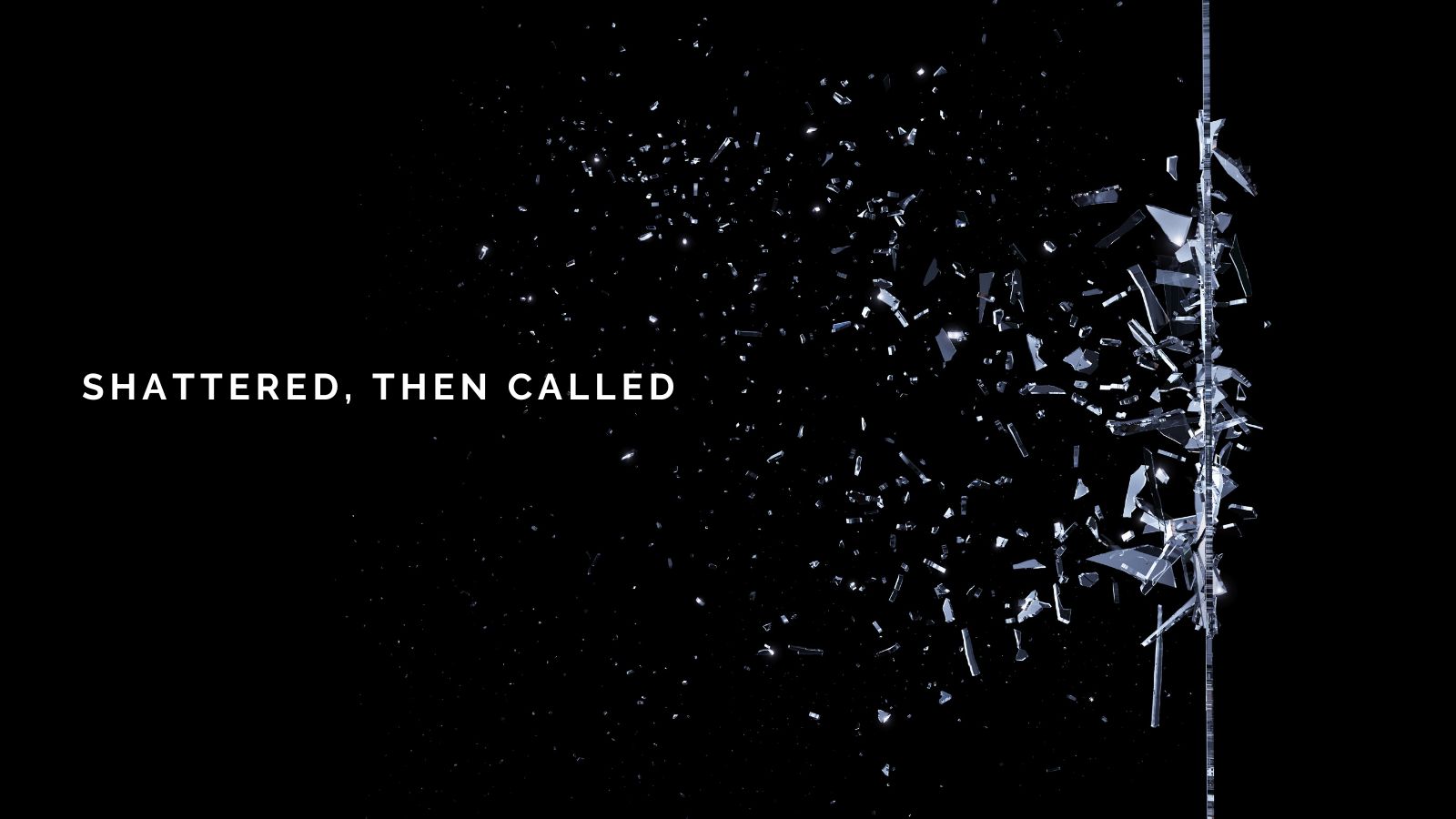 Michelle Padgett on Being Shattered, Then Called