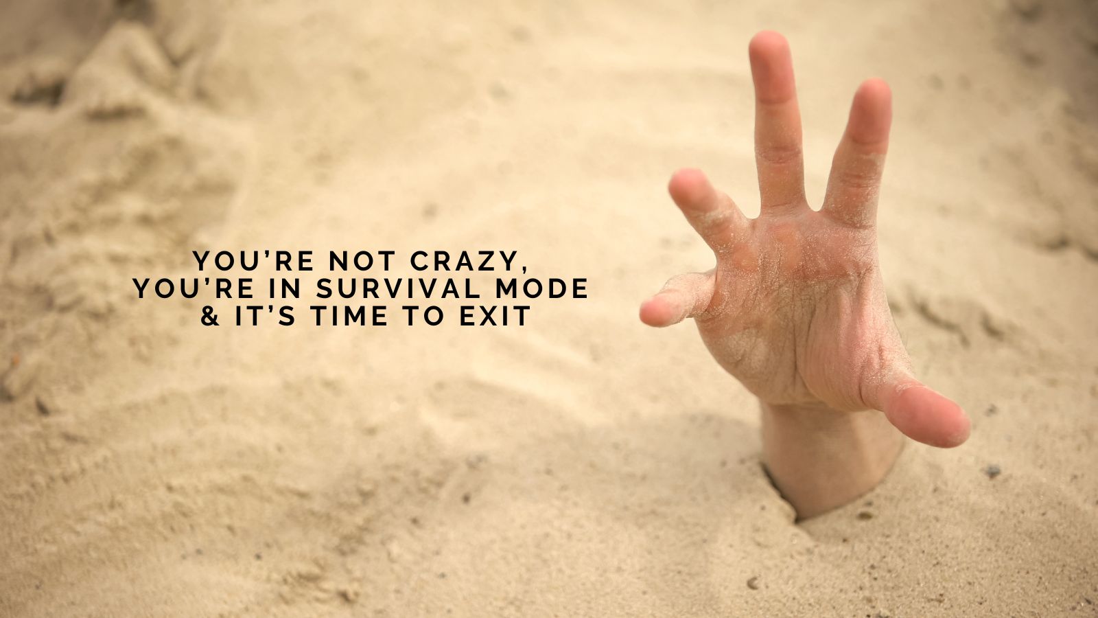 Leticia R. Francis Says You’re Not Crazy, You’re in Survival Mode And It’s Time to Exit