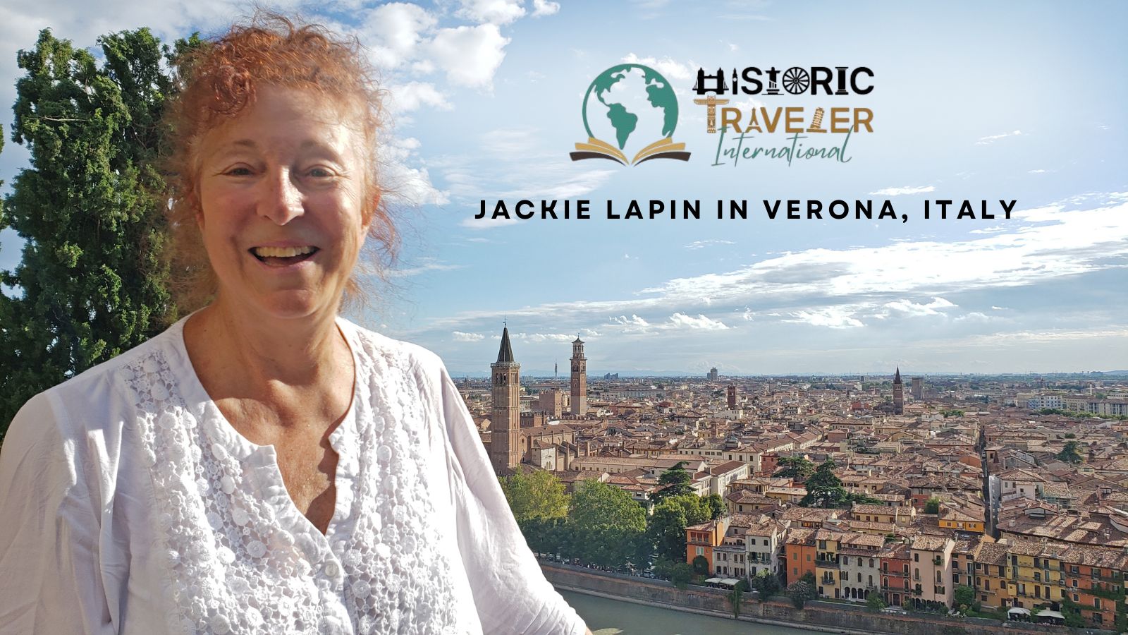 Jackie Lapin Presents The Historic Traveler: Where Past and Present Dance in Every Step