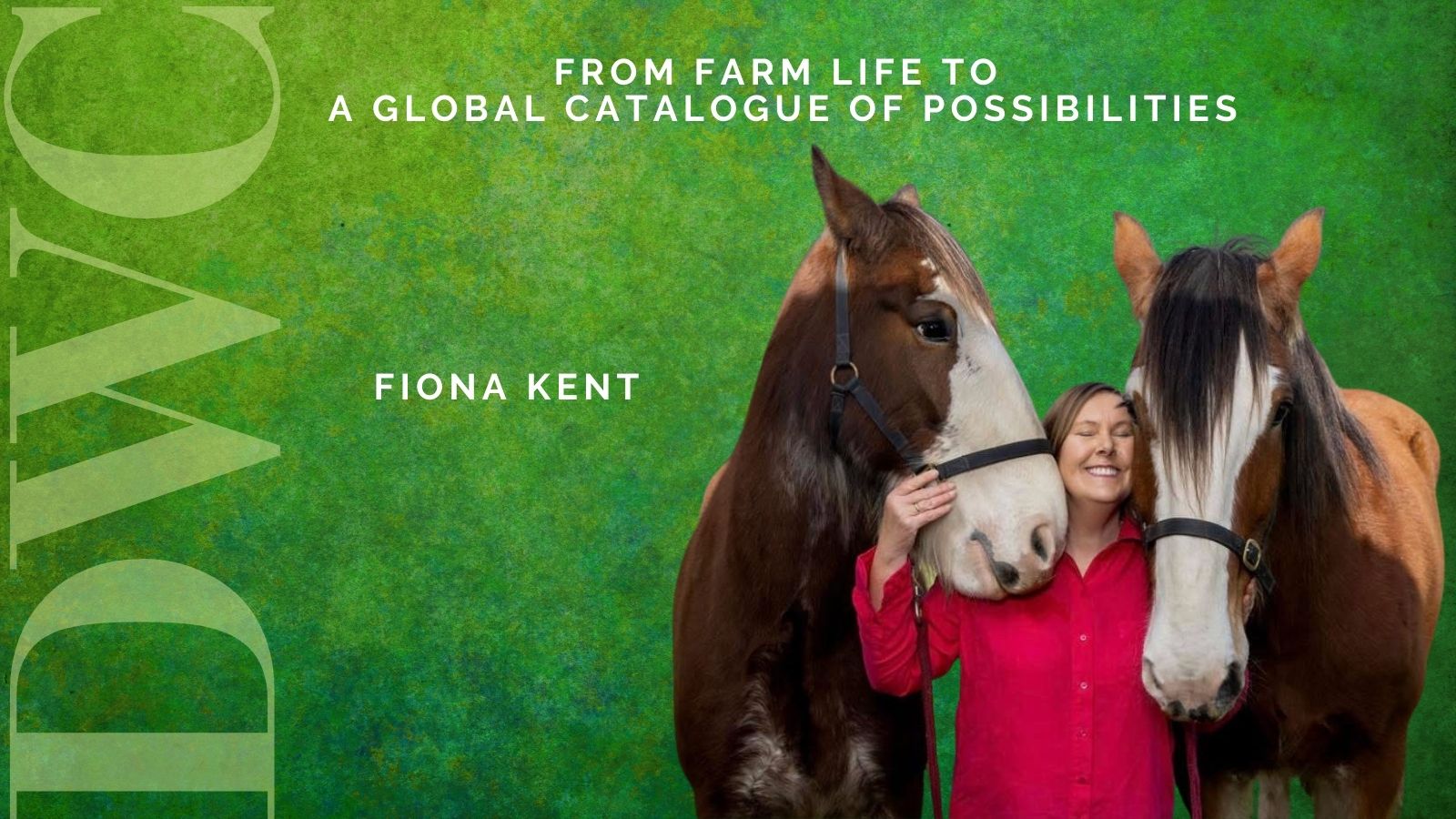 From the Cover: Fiona Kent Shares From Farm Life to a Global Catalogue of Possibilities
