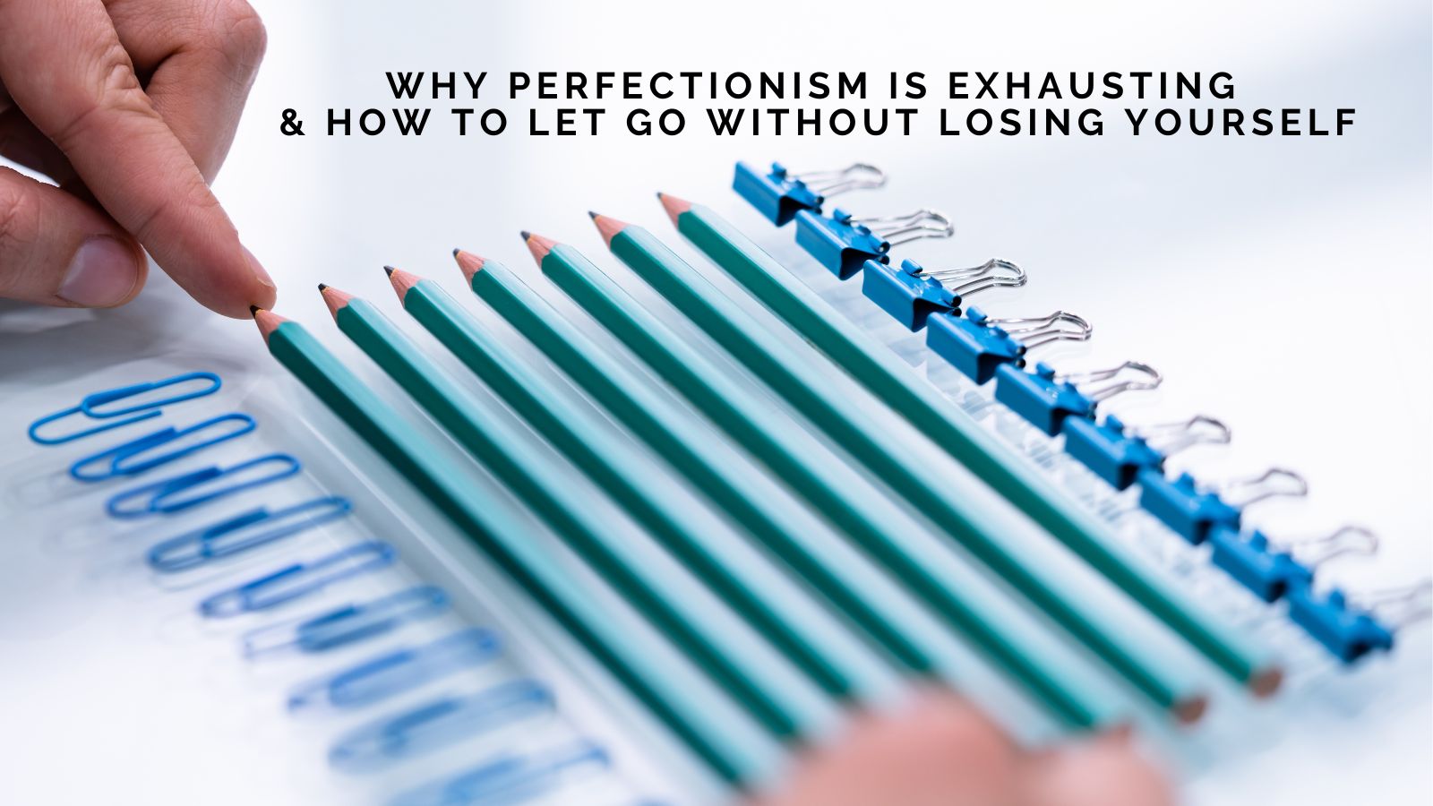 Leticia R. Francis on Why Perfectionism Is Exhausting — And How to Let Go Without Losing Yourself