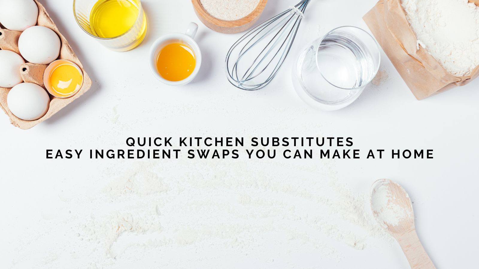 Mike Devlin On Quick Kitchen Substitutes: Easy Ingredient Swaps You Can Make at Home