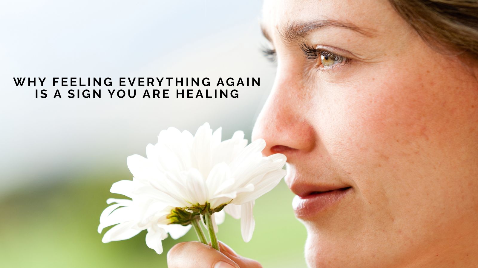 Jamie Tedrick-Monroe On Why Feeling Everything Again Is a Sign You Are Healing