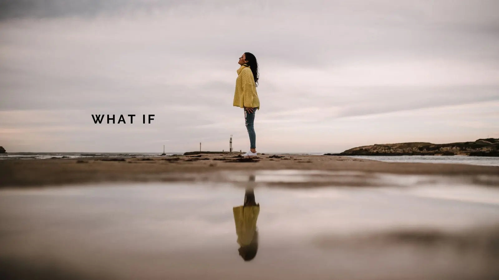 What If