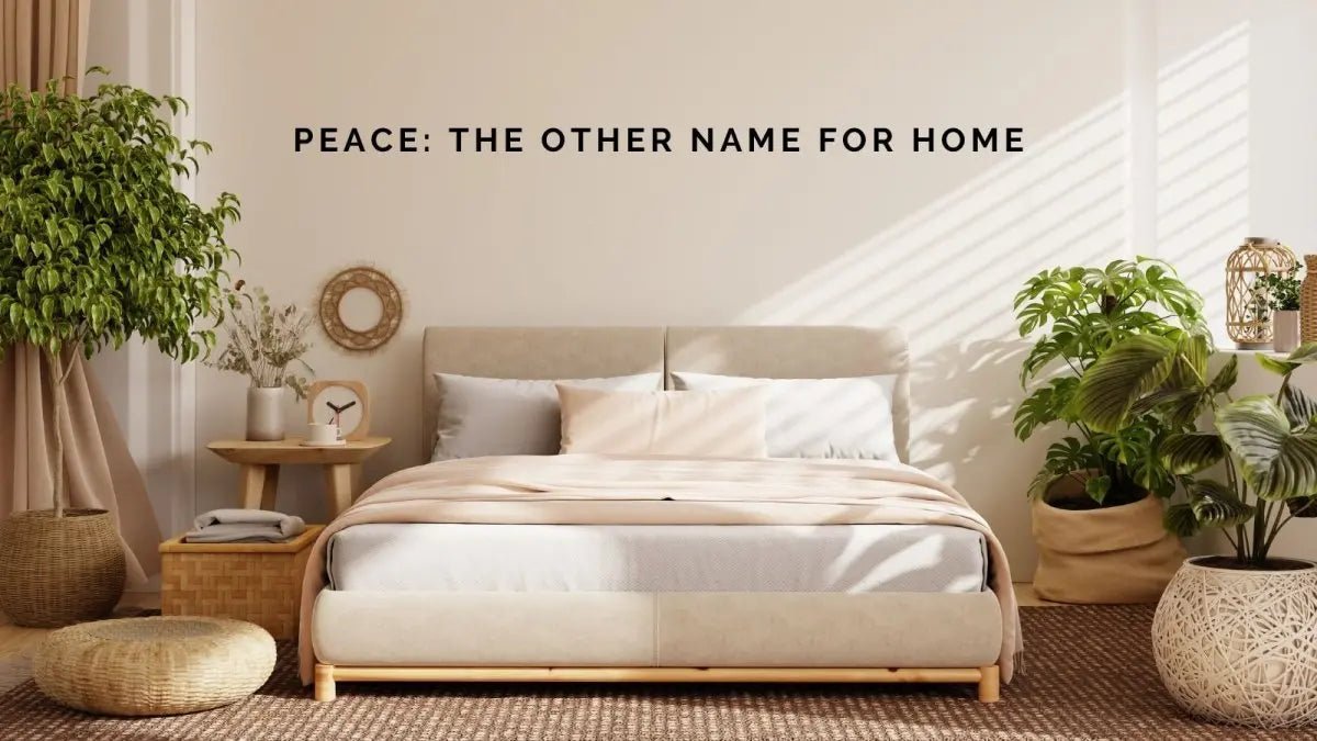 Peace: The Other Name for Home