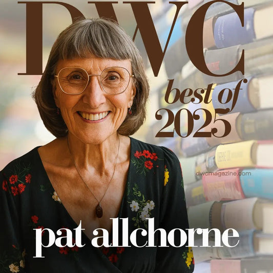 2025 Digest Print Edition - DWC Magazine