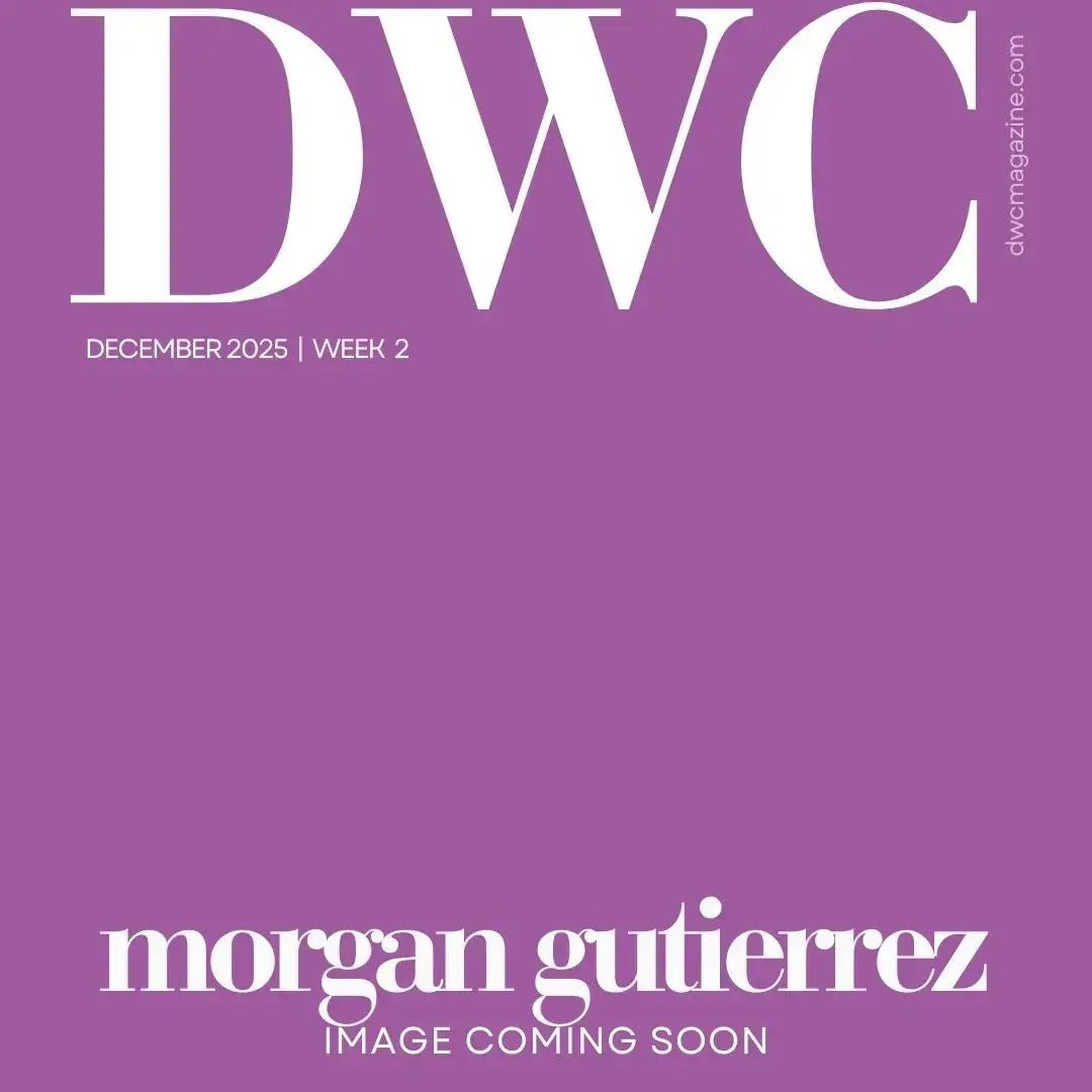 December 2025 Week 2 Print Edition - DWC Magazine