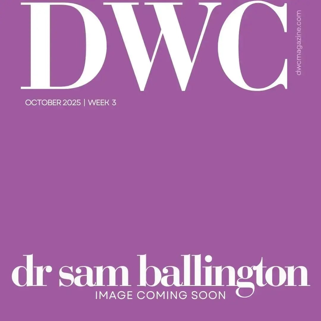 October 2025 Week 3 Print Edition - DWC Magazine
