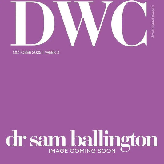 October 2025 Week 3 Print Edition - DWC Magazine